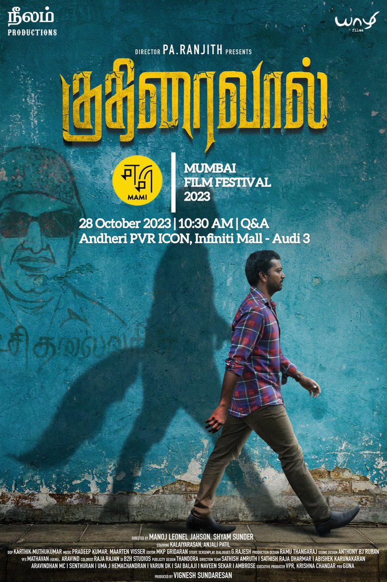 Yaazhi Films (@yaazhifilms_) on Twitter photo 📽️ Proud to be part of the Mumbai Film Festival's Recap section! Join us on October 28th at 10:30 AM for a captivating Q&A session at Andheri PVR ICON, Infiniti Mall - Audi 3. 🎬 #MumbaiFilmFestival #FilmFestRecap
<a href="/officialneelam/">Neelam Productions</a> <a href="/beemji/">pa.ranjith</a> <a href="/YaazhiFilms_/">Yaazhi Films</a> <a href="/Manojjahson/">Manoj Leonel Jahson</a> <a href="/Shyamoriginal/">Shyam Sunder</a> 📽️ Proud to be part of the Mumbai Film Festival's Recap section! Join us on October 28th at 10:30 AM for a captivating Q&A session at Andheri PVR ICON, Infiniti Mall - Audi 3. 🎬 #MumbaiFilmFestival #FilmFestRecap
<a href="/officialneelam/">Neelam Productions</a> <a href="/beemji/">pa.ranjith</a> <a href="/YaazhiFilms_/">Yaazhi Films</a> <a href="/Manojjahson/">Manoj Leonel Jahson</a> <a href="/Shyamoriginal/">Shyam Sunder</a>