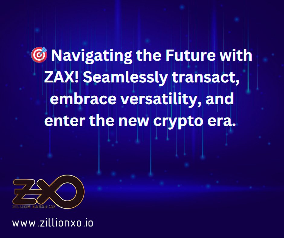 📷 Navigating the Future with ZAX!  Discover more:  zillionxo.io 📷📷 #ZAX #CryptoAdoption #Blockchain #cryptorussia #cryptoworld #cryptocoin #cryptoinvestment #crypton #marketing #privacy #blockchain #metaverse #web3 #PlayToEarn