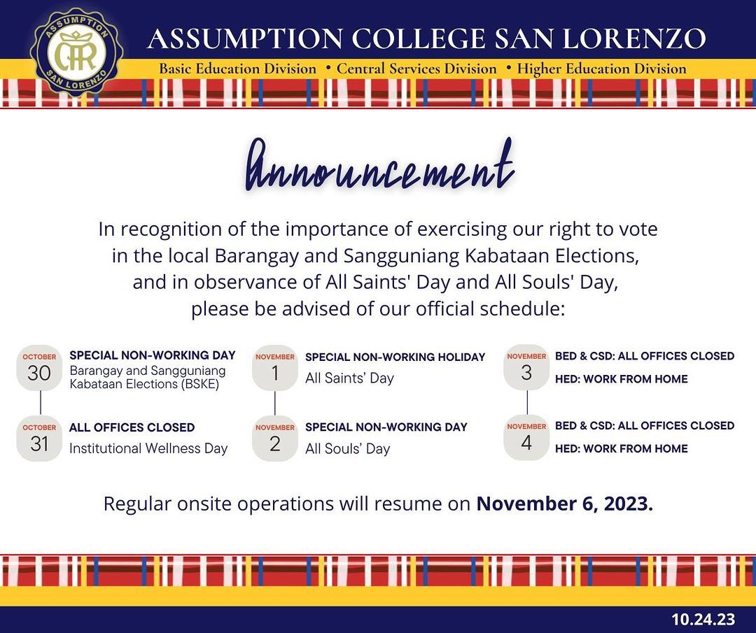 ACBasicEd's tweet image. 📣 Institutional Announcement 📣

Please be advised of our official schedule from October 30 - November 4, 2023. 
For your information and guidance. Thank you!