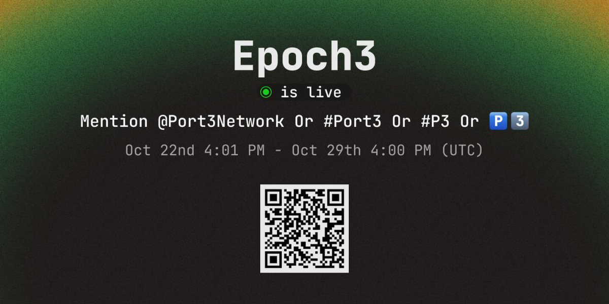 Port3Network's tweet image. 🚀 Social Mining Epoch 3 is  underway！

📅 Oct 22nd 4:01 PM - Oct 29th 4:00 PM (UTC)

✅ Mention @Port3Network or #Port3 or #P3 or 🅿️3️⃣
✅ Multiplier rules: Original Tweet 5X; Quote Tweet 1X

❎Retweeting others&apos; tweets won&apos;t count
❎Don&apos;t change your linked Twitter on #SoQuest…