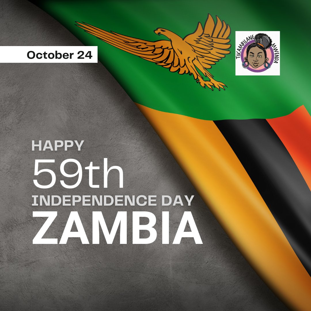 Happy Independence Day Zambia! #TikambeNatulande