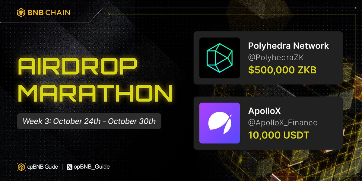 Join &amp; claim your share of the #Airdrop with #BNBCHAIN AIRDROP MARATHON!

Week 3 with <a href="/PolyhedraZK/">Polyhedra</a>, <a href="/ApolloX_Finance/">Crypto.Panda</a>

Complete the tasks will qualify for rewards.

1️⃣ Like &amp; RT
2️⃣ Reply: #BNBChain
↳ Guide: mirror.xyz/0x027E29c979AC…

#opBNB #BNBChain #BNB  #BSC