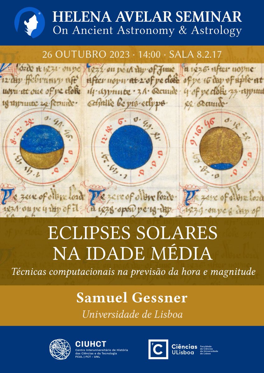 This thursday we will have the first Helena Avelar Seminar of this academic year. Samuel Gessner talks about eclipses in the Middle Ages (in Portuguese): ciuhct.org/agenda/eclipse… @FC_UL <a href="/ciuhct/">CIUHCT</a>
