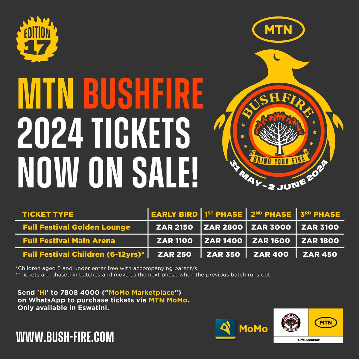 MTN Bushfire tickets now on sale! 🔥 Get your discounted Early Bird tickets through our official website, bush-fire.com, and on MTN Mobile Money - special discount for Eswatini festivalgoers! 😆👊 #BRINGYOURFIRE #MTNBUSHFIRE2024 #REIGNITETHEFIRE