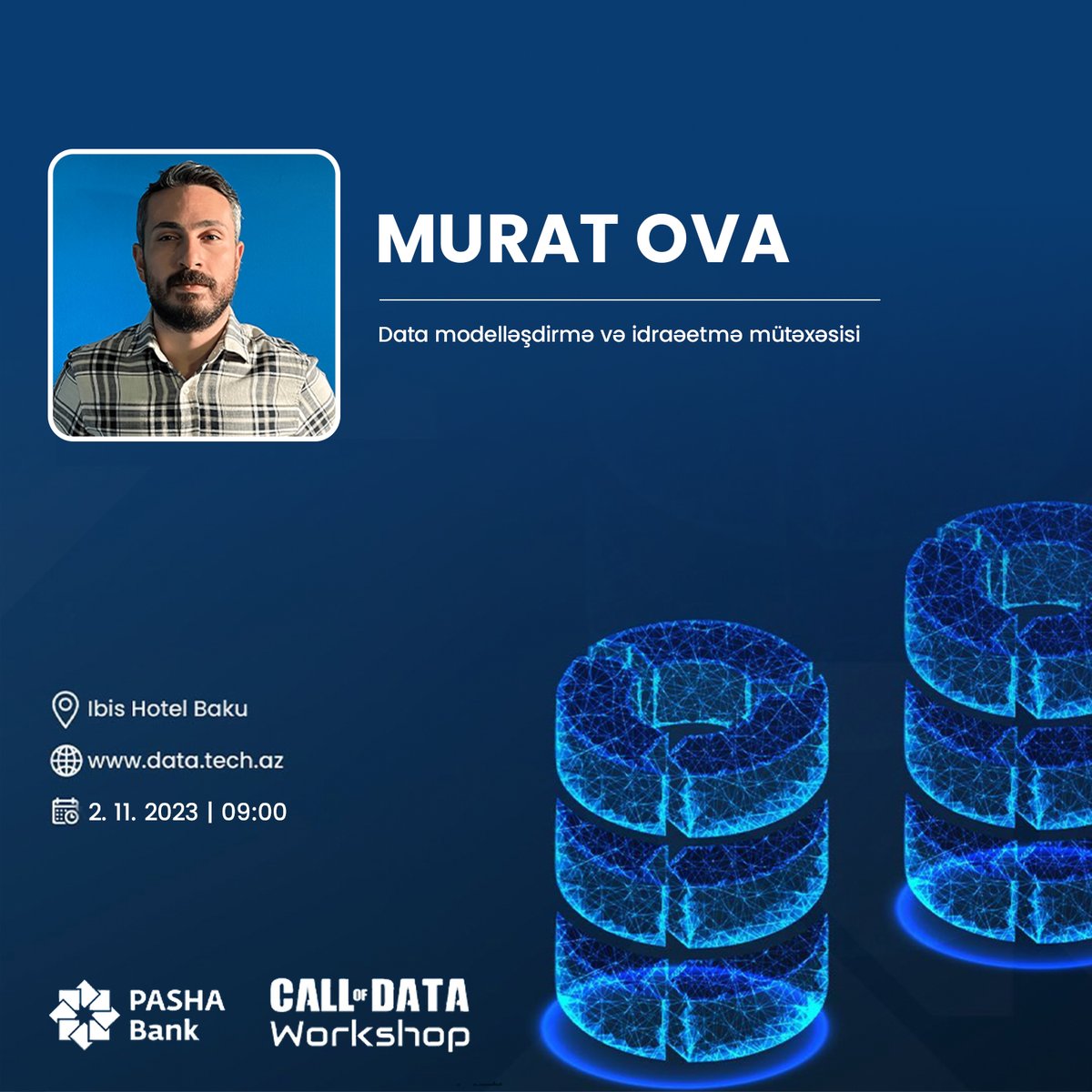 sup_vc's tweet image. “Call of DATA” tədbirinin ilk gününün 1-ci spikeri bəllidir!
Murat bəyin vörkşop mövzusu: "Data Management" 

Qeydiyyat: data.tech.az
Ünvan: Ibis Hotel Baku
Tarix: 2 noyabr
#data #supvc #PASHABank #callofdata #workshop #technology #startup #innovation