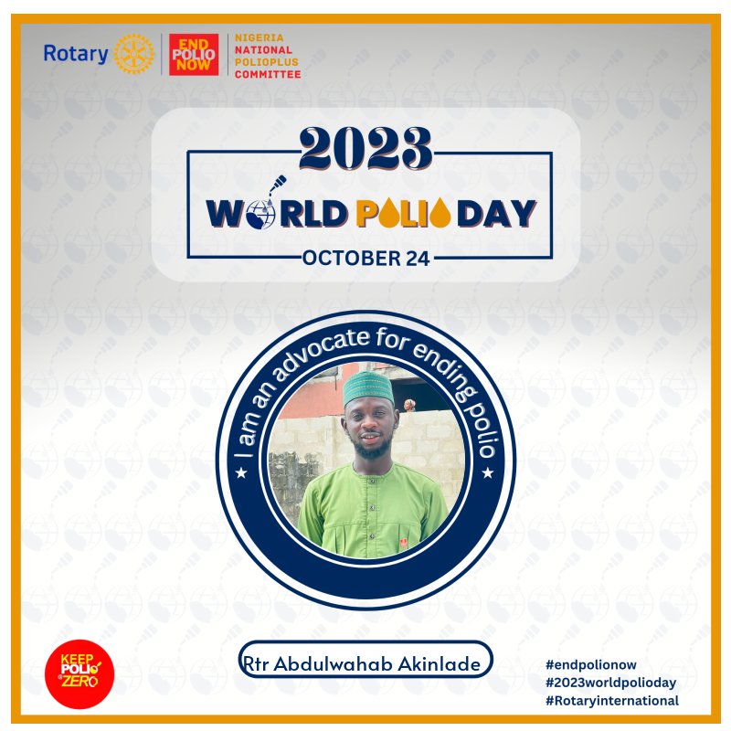 omoakeen's tweet photo. I Rotaractor Abdulwahab Akinlade an Advocate for Ending Polio join humanitarians around the world to celebrate the #WorldPolioDay. 

Together, we'll amplify our voices, raise awareness and strive for a polio-free world. 

#KeepPolioAtZero
#CreateHopeInTheWorld https://t.co/K98hmbmQUV