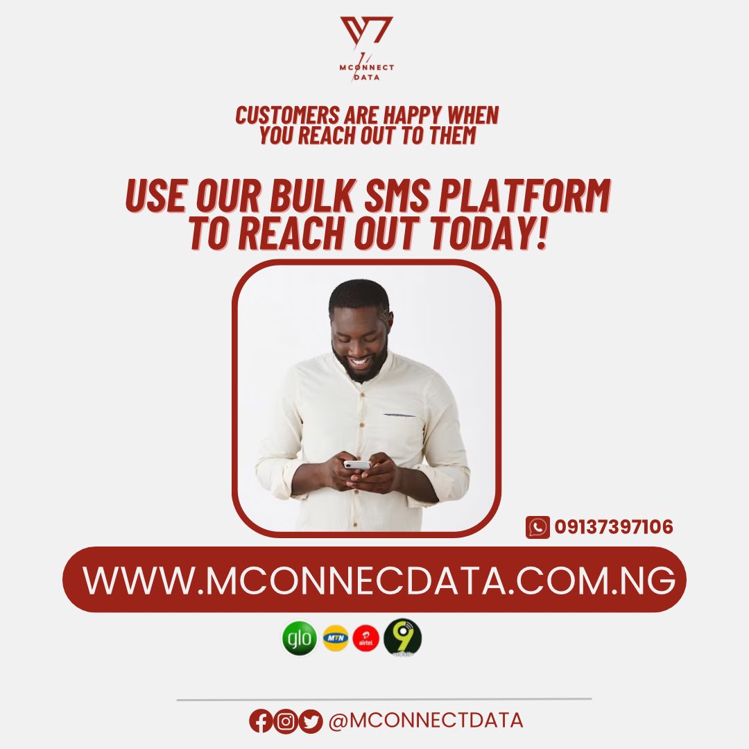 Reach out to all your customers at once.

CHEAER AND FASTER on MCONNECTDATA.COM.NG

Enjoy!