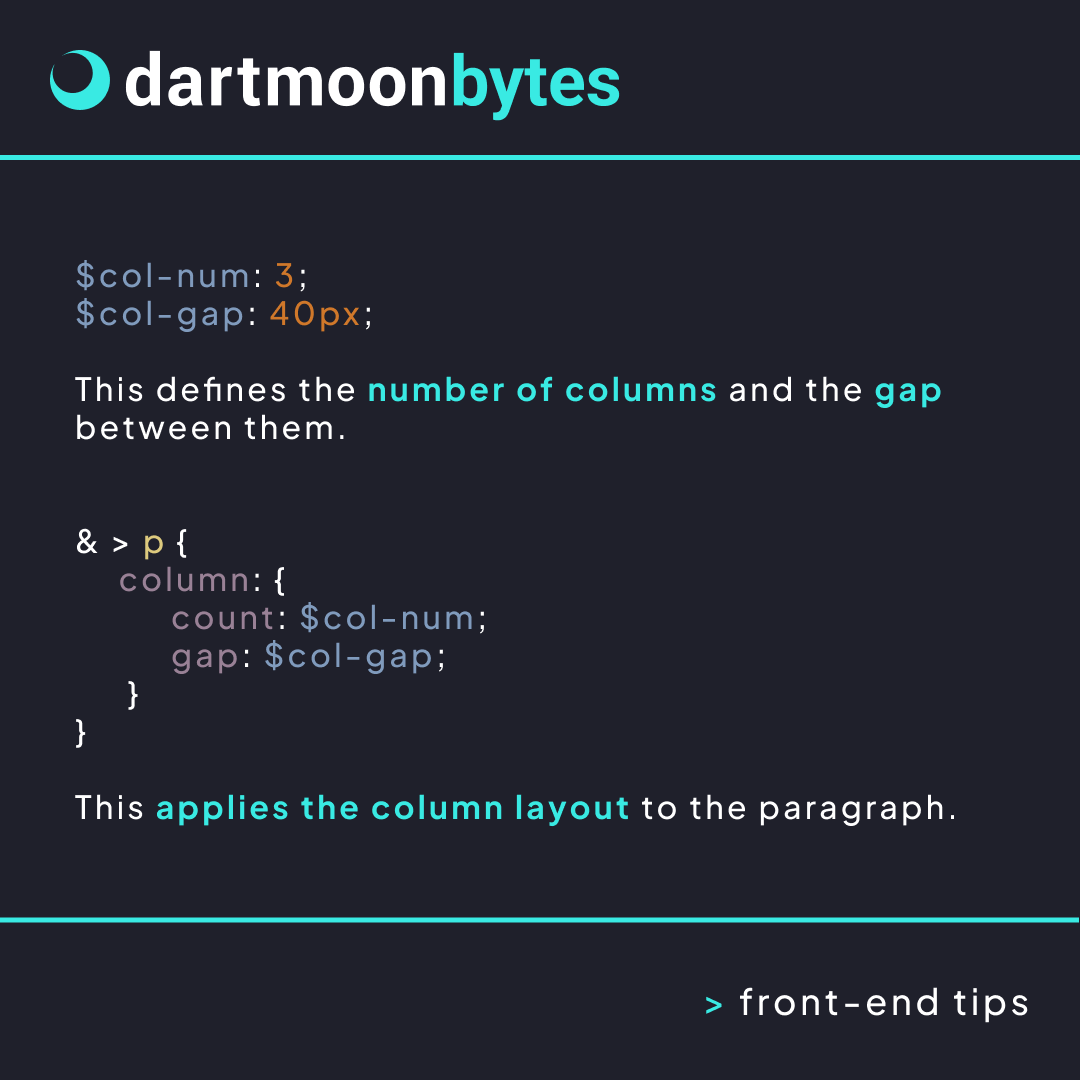 _dartmoon's tweet image. In this post, you’ll discover the simplest way to split a paragraph into multiple columns using CSS and SCSS.
#dartmoon #frontendtips #css #scss #programmingtips #buildinpublic