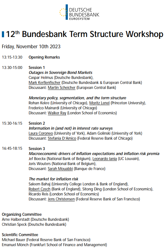 Felix Geiger (@flx_geiger) on Twitter photo Join us for the 12th <a href="/bundesbank/">Deutsche Bundesbank</a> term structure workshop, November 10, covering great research on macro-finance, the yield curve and inflation markets. <a href="/MarkKersen/">Mark Kerssenfischer</a> <a href="/LCoroneo/">Laura Coroneo</a> @MoritzLenel <a href="/RobertCzech8/">Robert Czech</a> <a href="/EmanuelMoench/">Emanuel Moench</a> <a href="/michaelbauer_hh/">Michael Bauer</a>
Online Registration: bundesbank.de/de/bundesbank/… Join us for the 12th <a href="/bundesbank/">Deutsche Bundesbank</a> term structure workshop, November 10, covering great research on macro-finance, the yield curve and inflation markets. <a href="/MarkKersen/">Mark Kerssenfischer</a> <a href="/LCoroneo/">Laura Coroneo</a> @MoritzLenel <a href="/RobertCzech8/">Robert Czech</a> <a href="/EmanuelMoench/">Emanuel Moench</a> <a href="/michaelbauer_hh/">Michael Bauer</a>
Online Registration: bundesbank.de/de/bundesbank/…