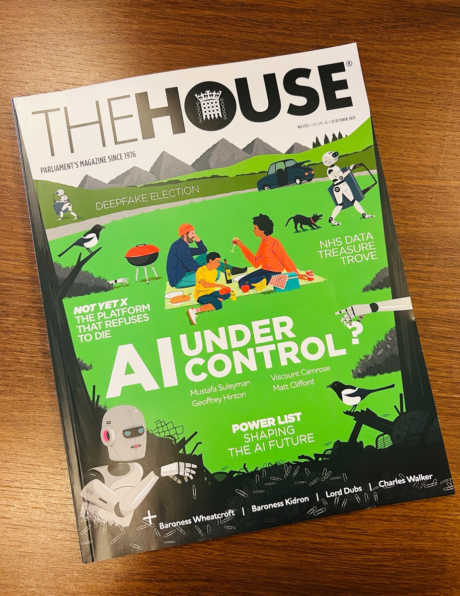 🗞️ NEW @TheHouseMag has dropped in Parliament today 🤖 @elliottengage's first proper edition as our new editor is full of interesting features on AI – from fake news at the GE (@flashboy) to NHS data (@sophiealichurch) to not-a-tech-bro AI minister Viscount Camrose (@TaliFraser)