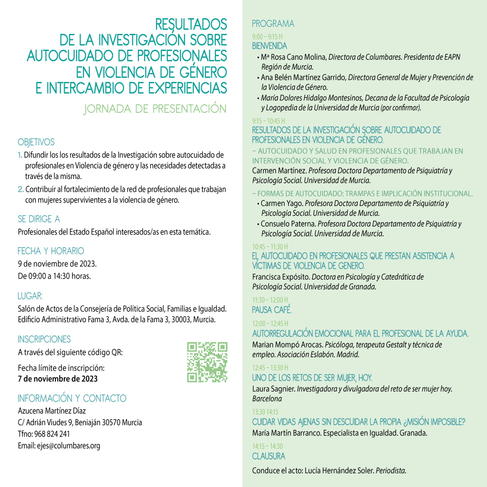 Columbares (@columbaresong) on Twitter photo 📢Jornada de presentación de los resultados de la Investigación sobre autocuidado de profesionales en violencia de género e intercambio de experiencias 📋
🗓️9/11
📍<a href="/PolitSocialMur/">Consejería de Política Social Familias e Igualdad.</a> (salón de actos)
🕑 9-14.30h (presencial y online)
(* <a href="/ejes_bienestar/">Ejes para el bienestar | Columbares</a>, financiado por <a href="/MSocialGob/">Ministerio de Derechos Sociales, Consumo y A2030</a>) 📢Jornada de presentación de los resultados de la Investigación sobre autocuidado de profesionales en violencia de género e intercambio de experiencias 📋
🗓️9/11
📍<a href="/PolitSocialMur/">Consejería de Política Social Familias e Igualdad.</a> (salón de actos)
🕑 9-14.30h (presencial y online)
(* <a href="/ejes_bienestar/">Ejes para el bienestar | Columbares</a>, financiado por <a href="/MSocialGob/">Ministerio de Derechos Sociales, Consumo y A2030</a>)