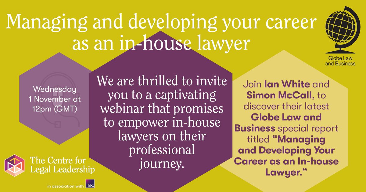 Webinar - Managing and developing your career as an in-house lawyer: charting your path to success. Join us in collaboration with Globe Law and Business to this webinar that promises to empower in-house lawyers on their professional journey. buff.ly/46BETtD