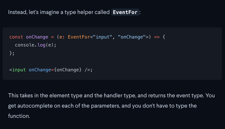 mattpocockuk's tweet photo. I prefer the idea of an EventFor type, which can extract the event type directly.

I'm not sure why, but typing the event (not the function) is deep in my muscle memory. https://t.co/5sSEMYXPdj