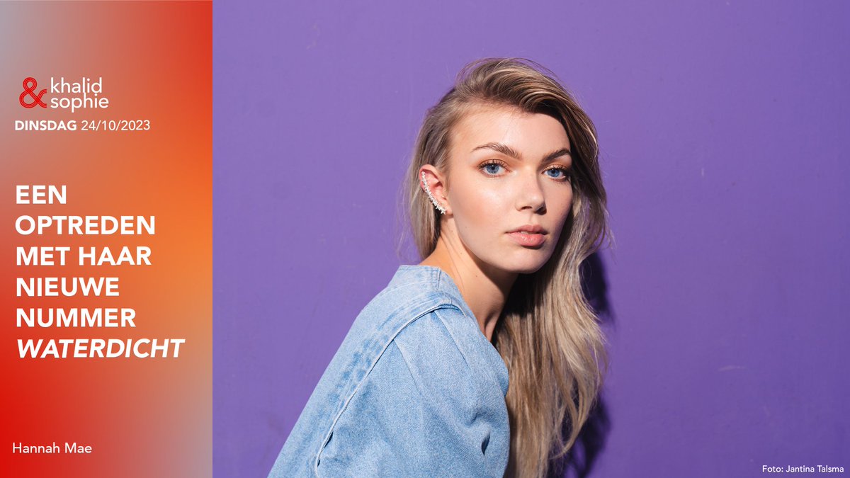 Het is weer dinsdag en dat betekent nieuwe muziek! Hannah Mae treedt op met haar nieuwe nummer ‘Waterdicht’. #KhalidenSophie