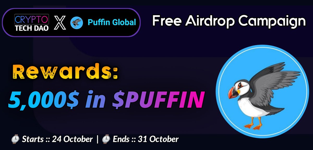 🥳 Puffin Global X CryptoTech Big #Airdrop 🏆 Rewards »» 5,000$ in $PUFFIN Tokens ✅ Follow @puffinglobal ✅ Like, RT and Tag 3 Friends ✅ Complete #Gleam ⤵️ gleam.io/1oGN0/puffin-b… ⌚ Ending 31 October #Airdrops #Crypto #BSC #Giveaway #WEB3    #BNB    #USDT #Bitcoin