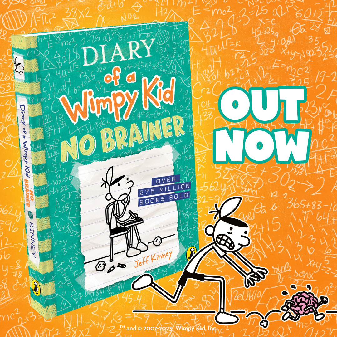 THE *BRAND-NEW, HILARIOUS* DIARY OF A WIMPY KID BOOK IS OUT NOW In No Brainer, book 18 of the Diary of a Wimpy Kid series from #1 international bestselling author Jeff Kinney, it's up to Greg to save his school before it's shuttered for good.