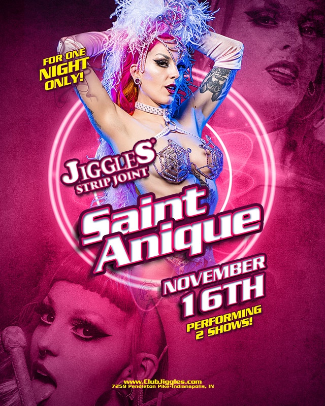 IndyJiggles's tweet photo. Come join us at Jiggles for an amazing night with Saint Anique! 🤩 Nov 16, get ready for two thrilling shows that you won't want to miss! 🎉
.
.
.
#Jiggles #SaintAnique #1NightOnly #FeatureEntertainer #Showstopper #IndyStripclubs #Indianapolis #ThingsToDoInIndy https://t.co/HLCMgfUaZH