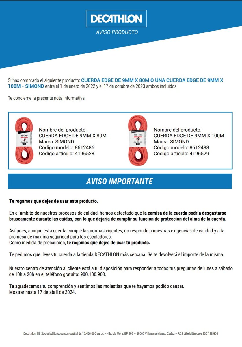 ¡¡¡ALERTA DE SEGURIDAD!!! @Decathlon retira sus cuerdas Simond 9mm. de 80 y 100 metros. Han detectado un posible desgaste prematuro de la camisa durante las caídas. Si tienes este modelo de cuerda, llévala a una tienda Decathlon y se te reembolsará su importe