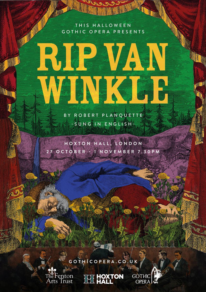 <a href="/OperaGothic/">Gothic Opera</a> are bringing back to life a forgotten English language operetta this Halloween. Don’t miss Rip Van Winkle, coming to Hoxton Hall, London, 27 Oct-1 Nov.

Tickets on sale now:
gothicopera.co.uk/rip-van-winkle…