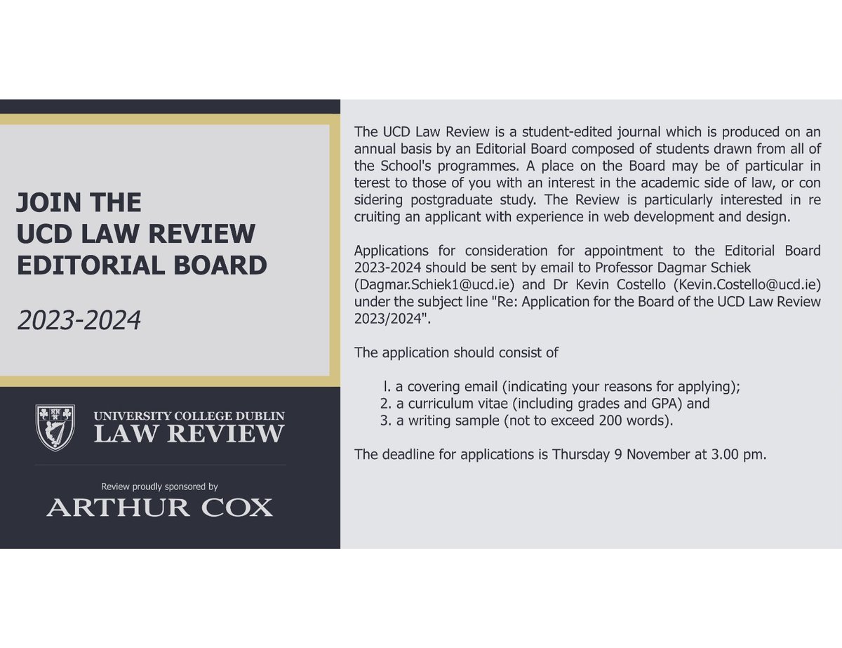 UCDLawReview's tweet photo. Applications for the Editorial Board of the UCD Law Review are now open!

@UCDLawSchool https://t.co/JoR9mxG6MR