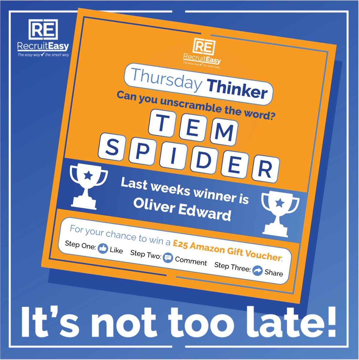 RecruitEasy's tweet photo. You still have time to enter the #thursdaythinker and you could win a £25 Amazon voucher.
The winner will be announced on Thursday. Good Luck!
https://t.co/Fx27fD1ABG
  #RecruitEasy https://t.co/2dRsfbvxgY