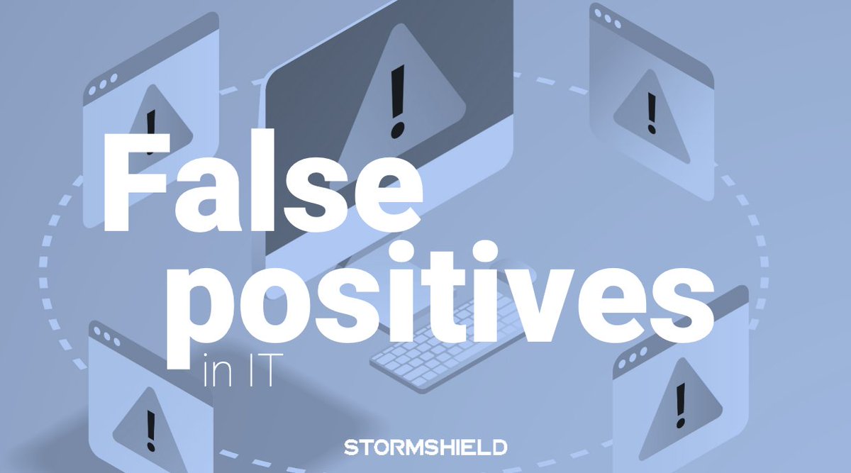 Stormshield's tweet image. What is a #falsepositive?

➡️ stormshield.com/news/the-issue… #cybersecurity