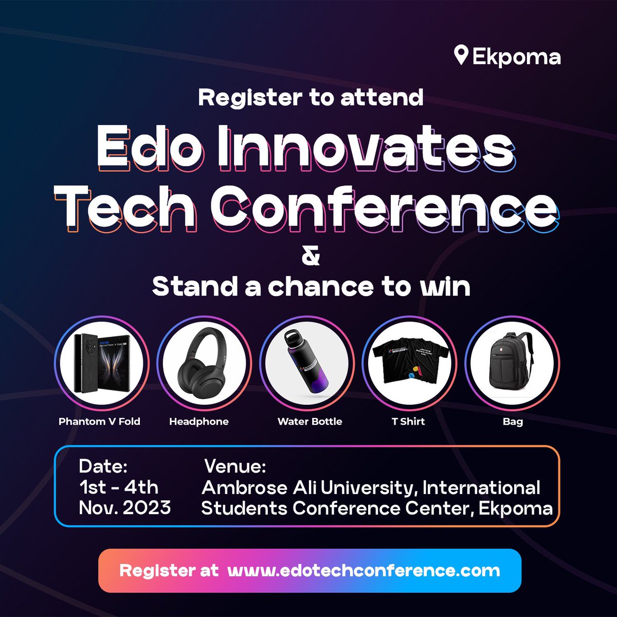 EdoHub's tweet photo. 🌐 Register for the Edo Innovates Tech Conference 2023 and stand a chance at winning incredible gadgets like the Phantom V-Fold, headphones, and other fantastic Swag gifts. 🎁🛍️

📍In all 5 Locations💃💃

🔗TO REGISTER, Visit 👉  https://t.co/jMVOOEYQDN 

#EITC2023
#EdoTechCon https://t.co/MOnOVjkAWP