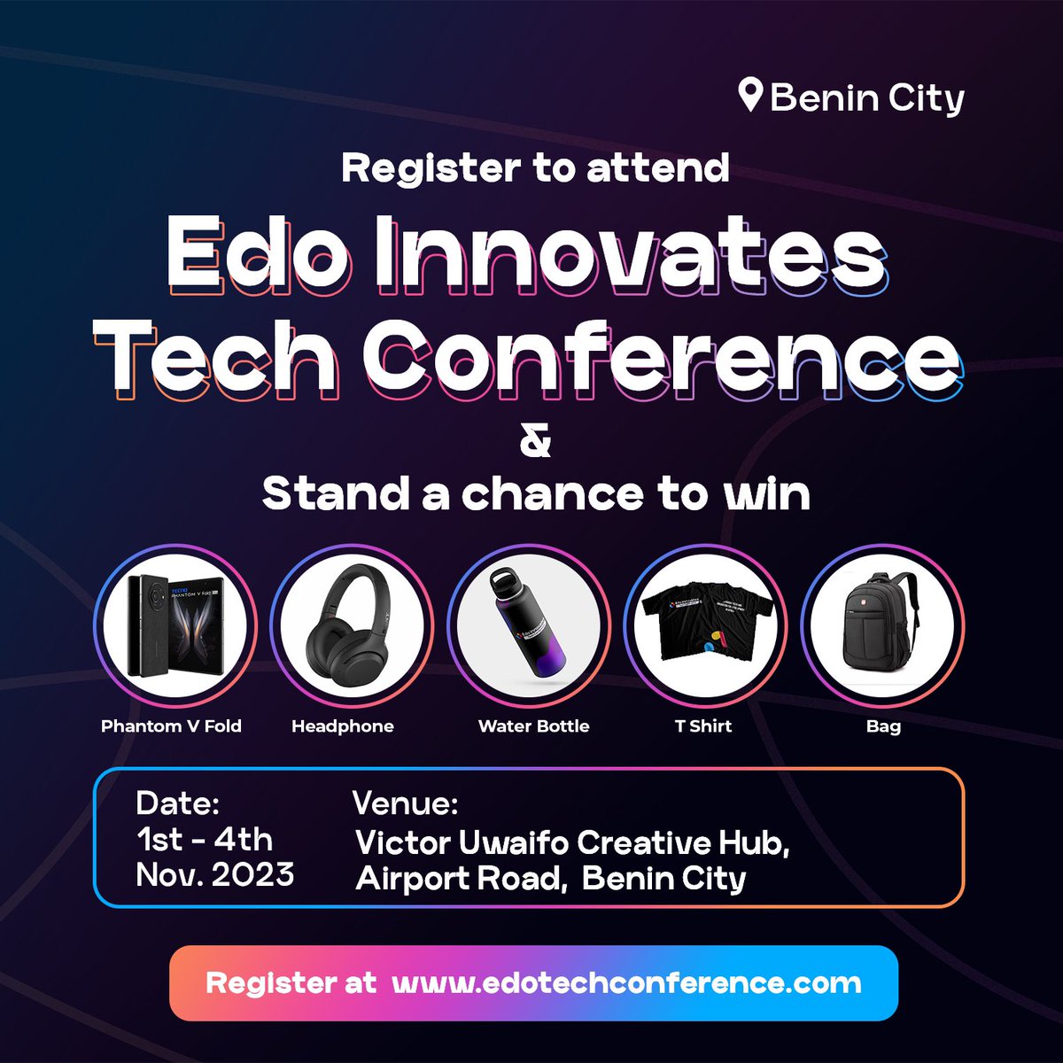 EdoHub's tweet photo. 🌐 Register for the Edo Innovates Tech Conference 2023 and stand a chance at winning incredible gadgets like the Phantom V-Fold, headphones, and other fantastic Swag gifts. 🎁🛍️

📍In all 5 Locations💃💃

🔗TO REGISTER, Visit 👉  https://t.co/jMVOOEYQDN 

#EITC2023
#EdoTechCon https://t.co/MOnOVjkAWP
