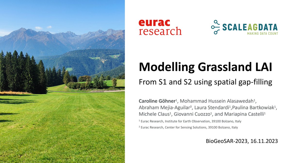 Our RI Lab Grasslands aims to improve the monitoring of grasslands 🌱 #datafusion 💪 @EURAC will participate in the 8th International Workshop on Retrieval of Bio- & Geophysical Parameters from SAR Data for Land Applications 📅 15-17/11 📍 Rome 🇮🇹 ➡️ scaleagdata.eu/en/presenting-…