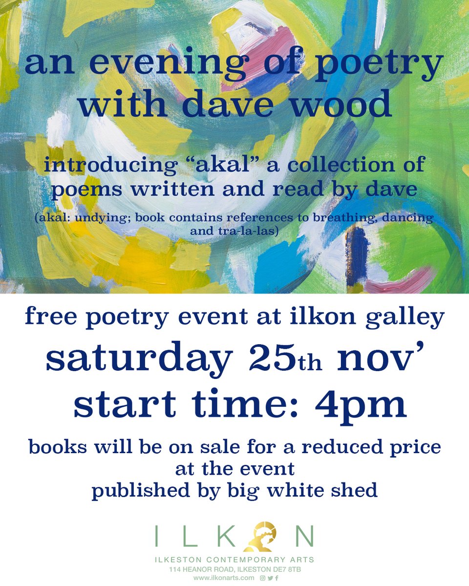 Join us at ILKON Gallery to discover David's beautiful collection of poems, read with passion by himself.

Click here to secure your FREE ticket to an Evening of Poetry with David Wood:
eventbrite.co.uk/e/an-evening-o…

#poetrycommunity #poetrynight #ilkonarts #ilkeston