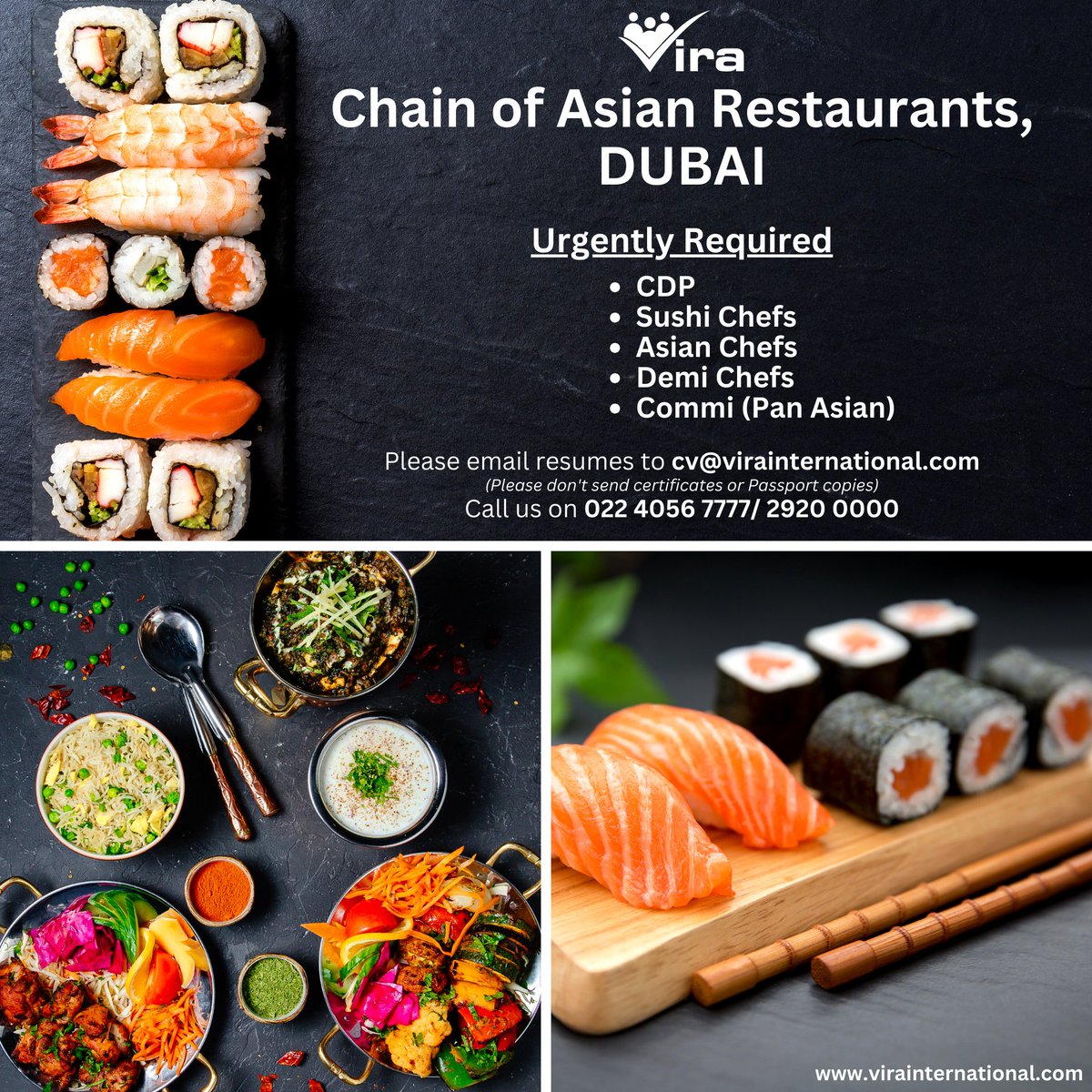 Vira_India's tweet photo. Chain of Asian Restaurants, DUBAI!!
Urgently Required
CDP
Sushi Chefs
Asian Chefs
Demi Chefs
Commi (Pan Asian)
#Vira #Hospitality #Vacancy #Opportunity #Sushichefs #CDP #Asian #Demichefs #Commis #Panasian #ApplyNow https://t.co/eHR5QUMx5l