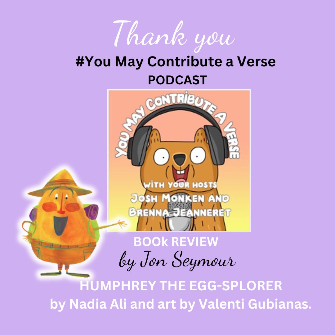 Nadia Ali (@nadiaawriter) on Twitter photo Thrilled to have Humphrey the Egg-splorer by Nadia Ali, illustrated by Valenti Gubianas
reviewed by Jon Seymour on #YouMayContributeAVerse
Here:
jmonken.podbean.com/e/chelsea-lin-…
<a href="/YeehooPress/">Yeehoo Press</a> <a href="/seymouragency/">The Seymour Agency</a> <a href="/DiverseDreamer/">Diverse Dreamers</a> <a href="/SueAtkins/">Sue Atkins 👶🏽👧📱🎧📚</a> @joshmonkwords @brennajeanneret <a href="/jonseymour/">Jon Seymour</a> Thrilled to have Humphrey the Egg-splorer by Nadia Ali, illustrated by Valenti Gubianas
reviewed by Jon Seymour on #YouMayContributeAVerse
Here:
jmonken.podbean.com/e/chelsea-lin-…
<a href="/YeehooPress/">Yeehoo Press</a> <a href="/seymouragency/">The Seymour Agency</a> <a href="/DiverseDreamer/">Diverse Dreamers</a> <a href="/SueAtkins/">Sue Atkins 👶🏽👧📱🎧📚</a> @joshmonkwords @brennajeanneret <a href="/jonseymour/">Jon Seymour</a>