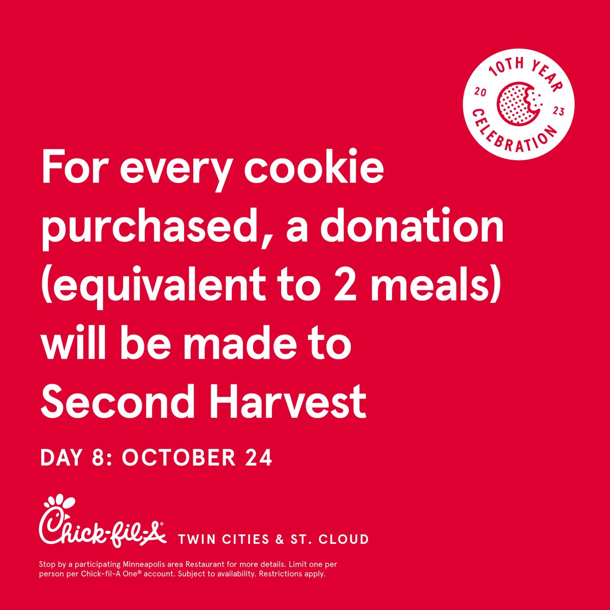 cfabloomington's tweet photo. 🎈Happy 10th Anniversary Minnesota!🎈

Day 8: Join us to support Second Harvest Heartland. Purchase a Chocolate Chunk Cookie 🍪 on Tuesday ➡️we will make a donation that will feed two people.  #bettertogether

Just 4 Fun: What is your favorite Chick-fil-A sweet treat? https://t.co/WbGwlFZ0Tn
