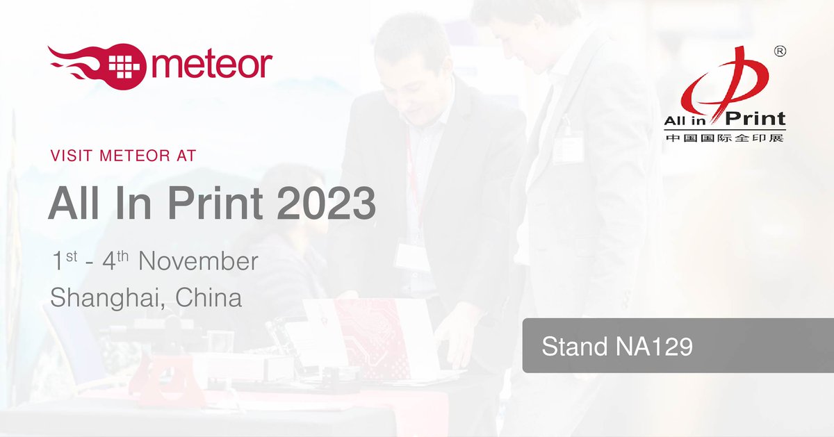 Next week Meteor will showcase its complete portfolio of industrial inkjet solutions at All in Print China.

Meteor will exhibit alongside <a href="/Global_Graphics/">Global Graphics Software</a>  <a href="/HybridSoftware/">HYBRID Software</a> and @Xitron on stand NA129.