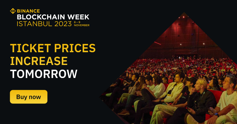 binance's tweet photo. Less than 30 tickets available for #BinanceBlockchainWeek Istanbul!

Make sure to secure your tickets now as price increases tomorrow.

Click here to buy ⤵️