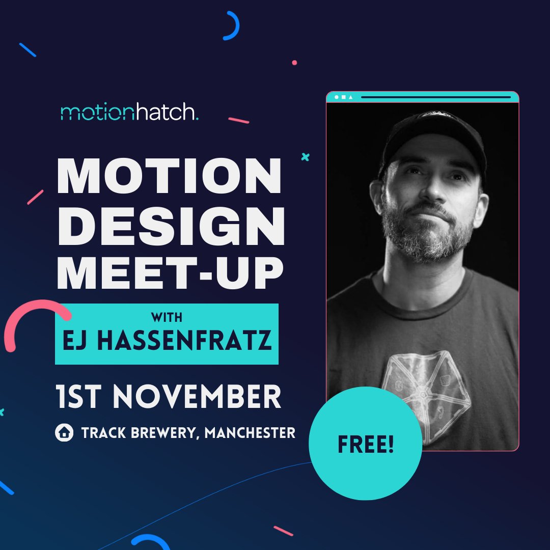 📣 Join us for the next Motion Hatch Meet-Up with <a href="/eyedesyn/">E.J. Hassenfratz</a>! 

The Details: 
Starts at 6:30pm 
Wednesday 1st of November 2023
📍Track Brewing Co - Brewery &amp; Taproom, Manchester, UK.

Book your free ticket here: eventbrite.co.uk/e/739313194667…