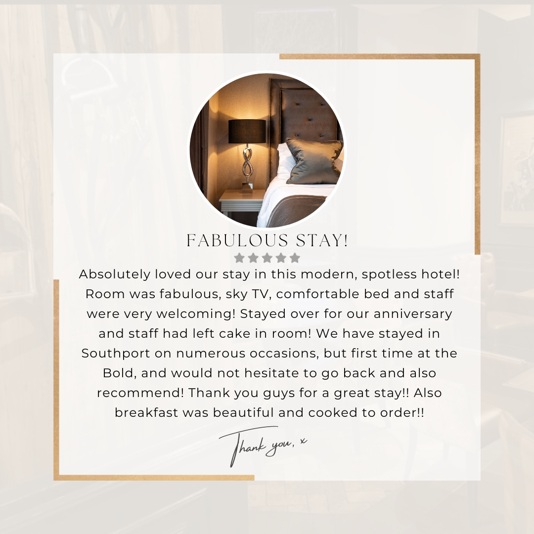 🌟 GUEST REVIEW HIGHLIGHT 🌟

We're overjoyed to share this fantastic review from one of our recent guests at The Bold Hotel!

Thank you for sharing your wonderful experience with us

BOOK YOUR STAY NOW❗️

01704 532 578
boldhotel.com