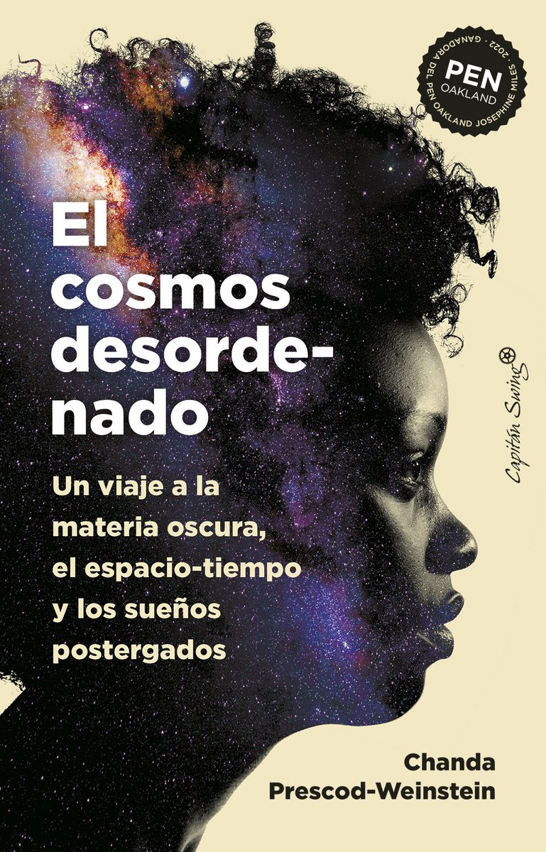 Achtungmag's tweet photo. #libro #Fisica #materiaoscura #espaciotiempo #DisorderedCosmos #EdgeOfSpacetime
El #cosmos desordenado. Un viaje a la materia oscura, el espacio-tiempo y los sueños postergados
Chanda Prescod-Weinstein @IBJIYONGI @UofNH @UofNHIT
en Capitán Swing @Capitan_Swing @AgnesFnt https://t.co/N8Awcx6lMu