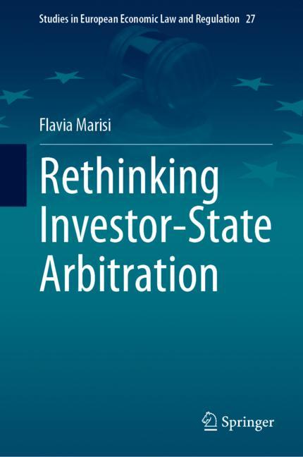 SpringerLaw (@springerlaw) on Twitter photo NEW: The book ‘Rethinking Investor-State Arbitration’ authored by Flavia Marisi shares an innovative perspective on the strengths of investment arbitration in the pandemic/post-pandemic landscape. See link.springer.com/book/10.1007/9… <a href="/flaviamarisi/">Flavia Marisi</a> <a href="/KaiPurnhagen/">⭕️Kai Purnhagen</a> NEW: The book ‘Rethinking Investor-State Arbitration’ authored by Flavia Marisi shares an innovative perspective on the strengths of investment arbitration in the pandemic/post-pandemic landscape. See link.springer.com/book/10.1007/9… <a href="/flaviamarisi/">Flavia Marisi</a> <a href="/KaiPurnhagen/">⭕️Kai Purnhagen</a>