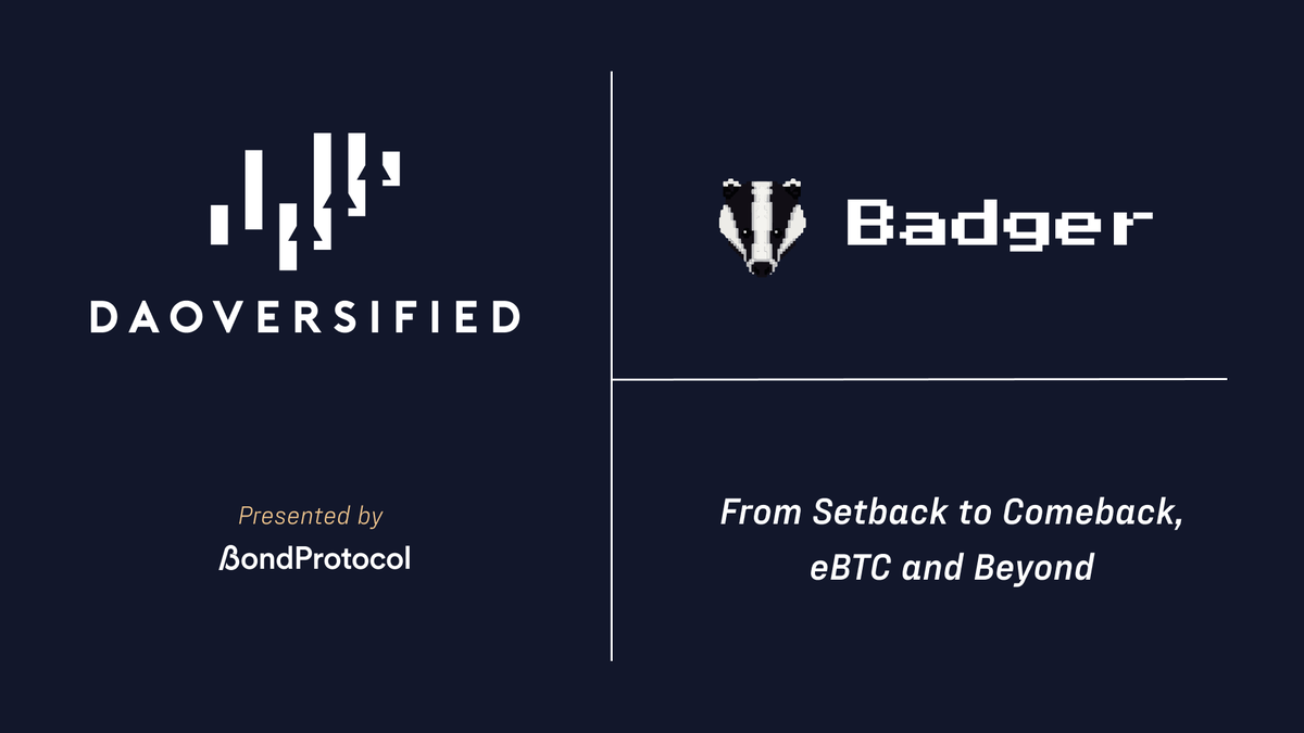 Bond_Protocol's tweet photo. DAOversified Episode 4, featuring @haal69k from @BadgerDAO! 🦡

Topics include:

• The Ultimate Comeback Story
• BadgerDAO's Treasury Management Framework
• Introduction to @eBTCprotocol
• The Potential of $eBTC as a Treasury Asset

https://t.co/0UJKn2ln9w https://t.co/tP3H3KlL9i