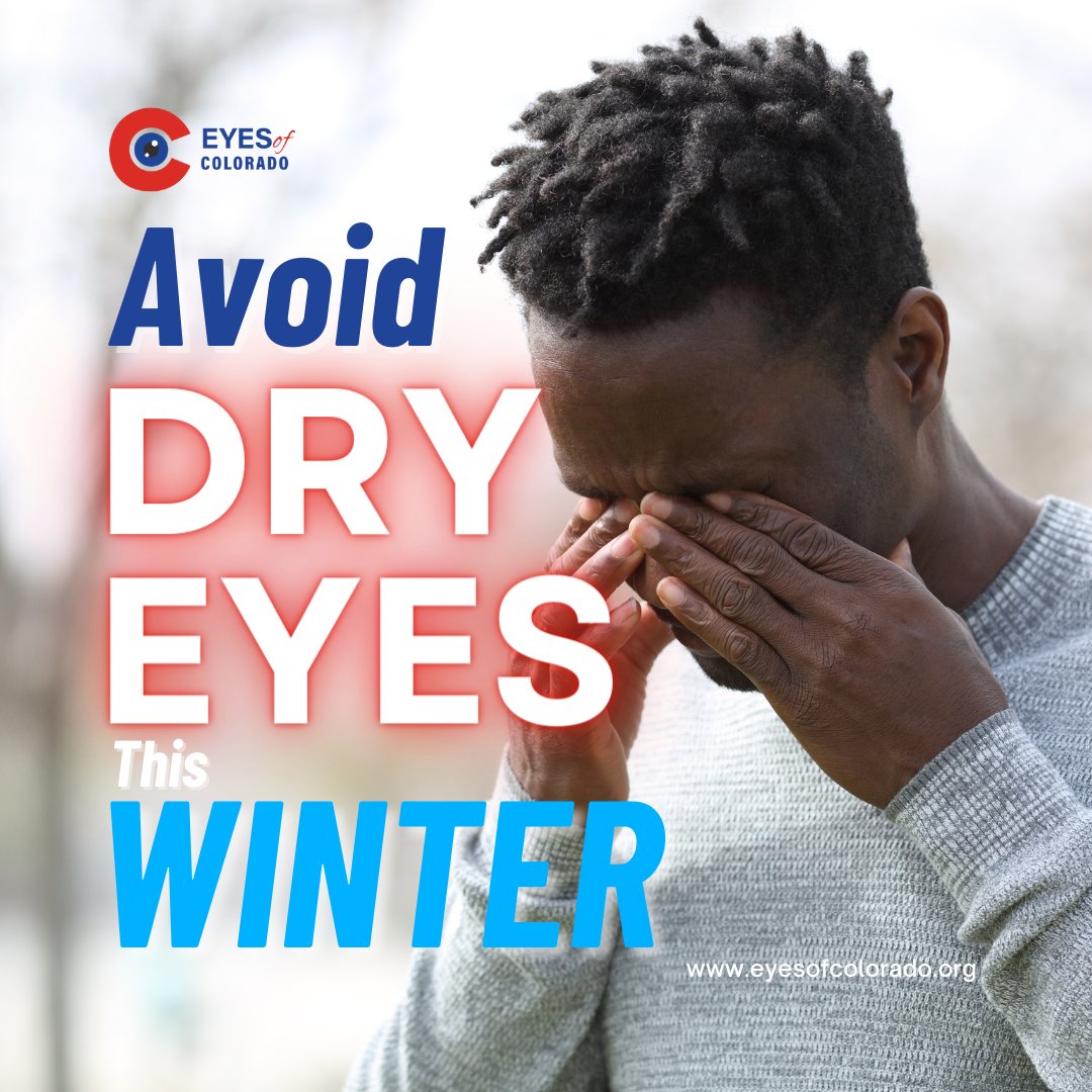 EyesColorado's tweet photo. Wintertime brings dry eyes, and we have tips on how to avoid these uncomfortable symptoms! Learn more here: https://t.co/ADM0dOl2hr https://t.co/SGK3iMe1YG