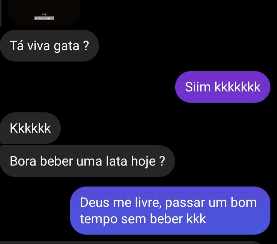 Pelo visto estava bem notável o meu ânimo. É a cachaça entrar e eu virar uma miss simpatia. 😂🙄