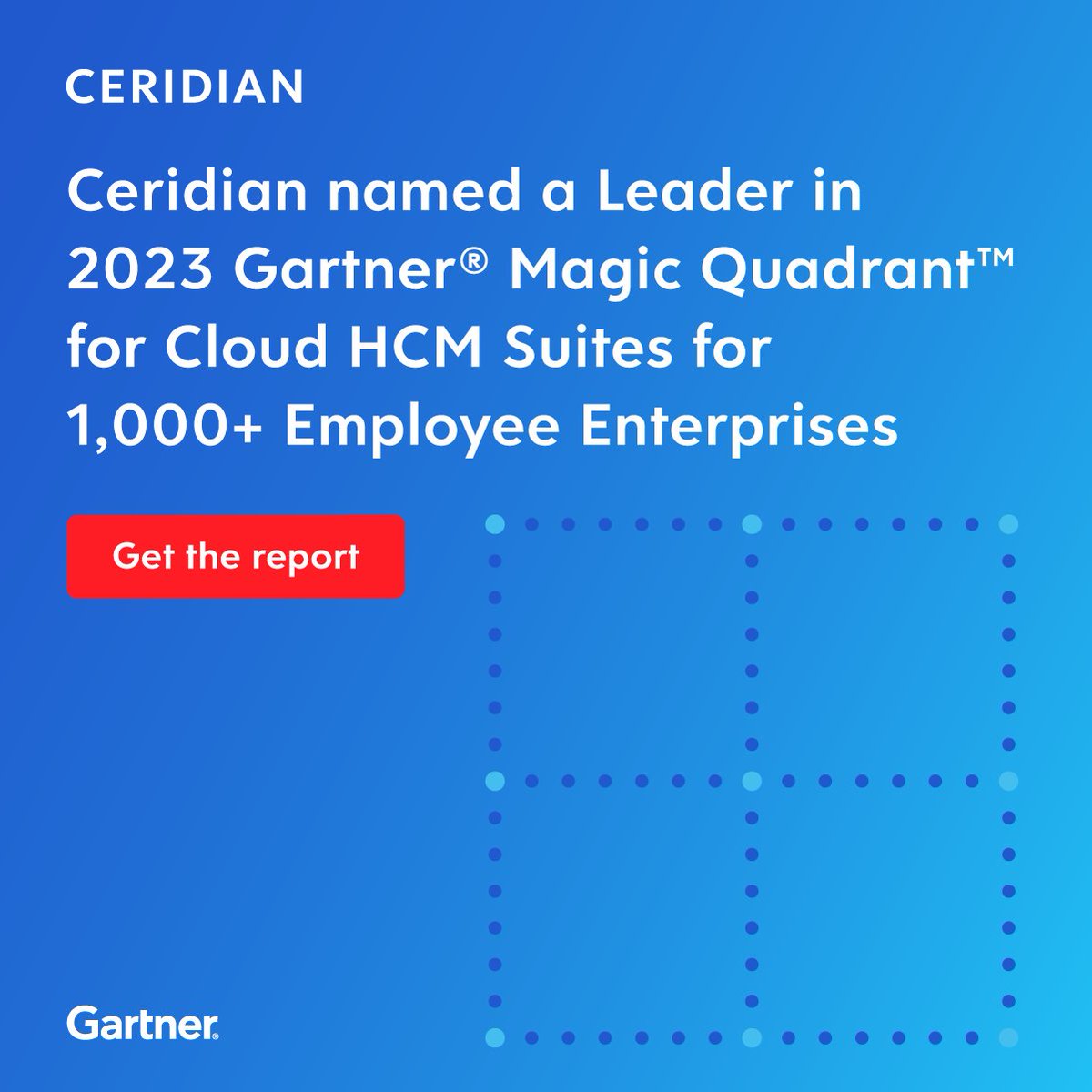 For the fourth consecutive year, Ceridian has been recognized as a Leader in the 2023 Gartner Magic Quadrant for Cloud HCM Suites for 1,000+ Employee Enterprises!