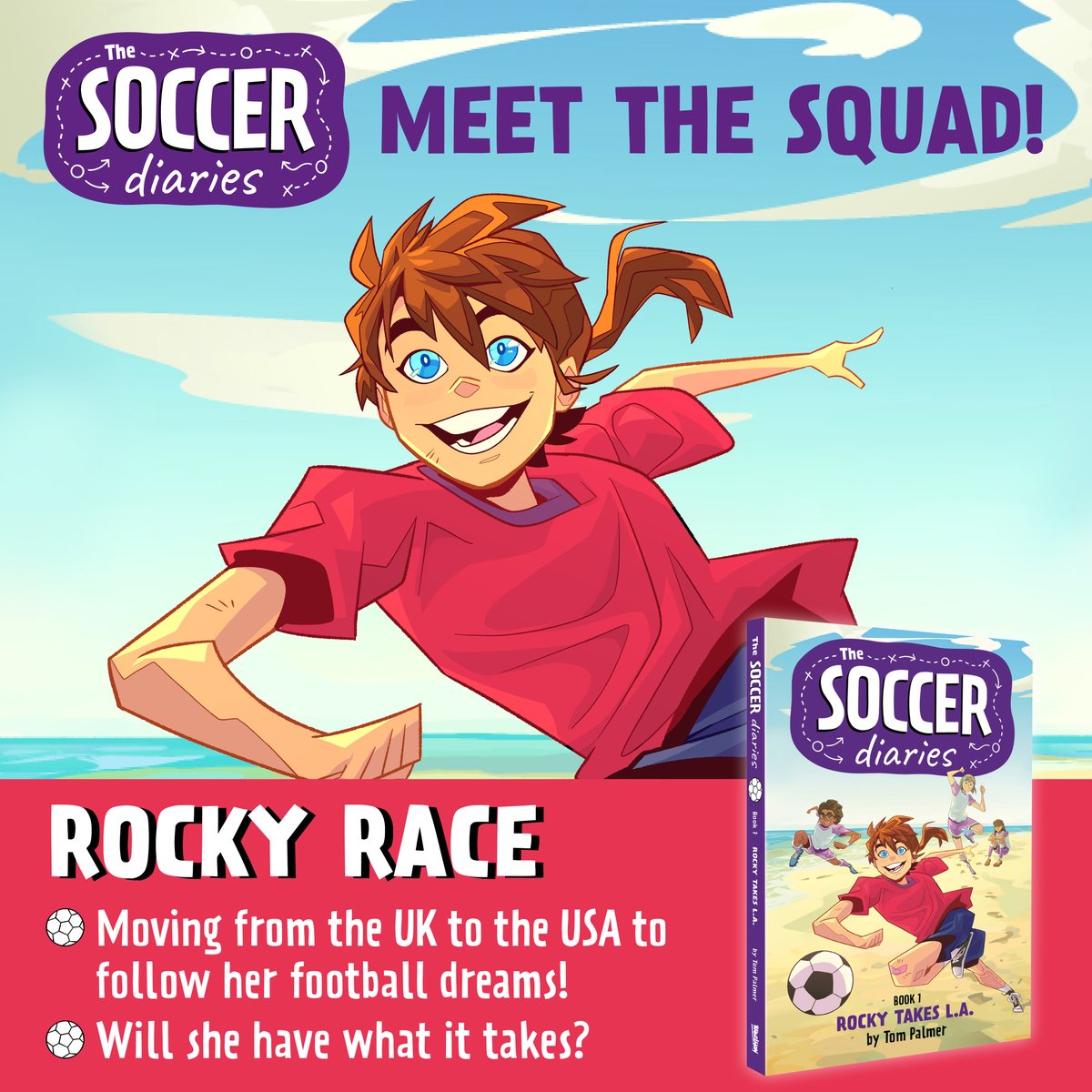 It's the star of THE SOCCER DIARIES - Rocky Race! She's off to the USA to pursue her football dreams by playing at a prestigious soccer camp! But does she have what it takes? Read The Soccer Diaries: Rocky Takes L.A. to find out! Available now: reb.to/TheSoccerDiari…