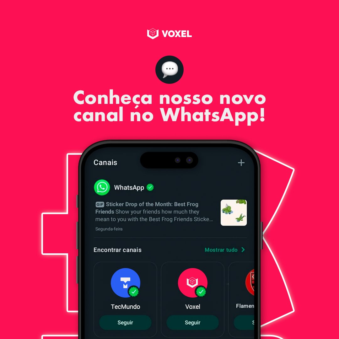 Notícias - TecMundo e Voxel ganham Canais no WhatsApp; veja como entrar!