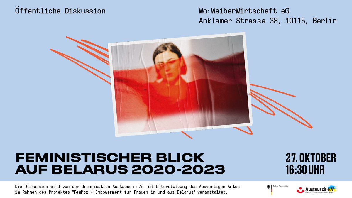 Am Freitag organisiert das Projekt "FemMoz" von <a href="/austauschorg/">Austausch - For a European civil society</a> eine Panel-Diskussion unter dem Titel „Feministischer Blick auf Belarus 2020-2023“:
⏲️27. Oktober, 16.30-18.00 Uhr
 📍 WeiberWirtschaft eG, Berlin-Mitte

Mehr Informationen gibt es hier:⤵️
austausch.org/veranstaltunge…