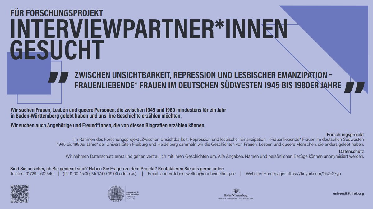 #Aufruf❗️Für unser Forschungsprojekt suchen wir Interviewpartner*innen, die von ihren Erfahrungen in/mit "lesbischen* Lebenswelten" erzählen können. Wir möchten gerne mit #Frauen, #Lesben und #queeren Personen sprechen, die zwischen 1945 &amp; 1980 in Ba-Wü lebten. #GerneTeilen 🌈