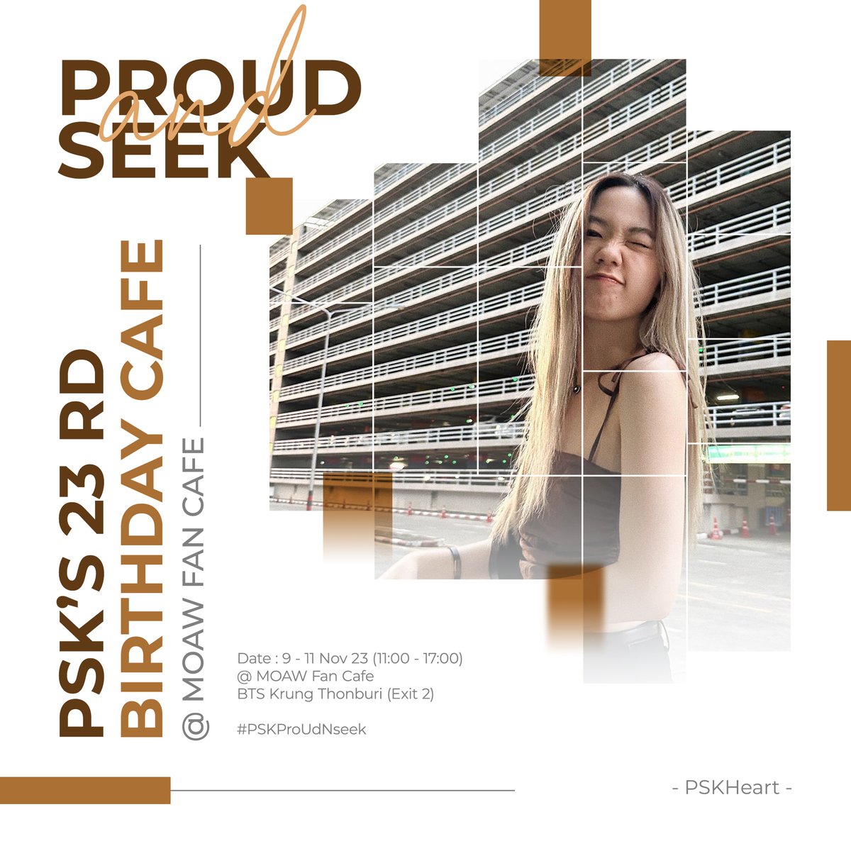 PSK's 23rd Birthday Cafe : Proud&amp;SeeK
🗓️ 9-11 Nov 23
⏰ 11:00-17:00
📍 MOAW FAN CAFE (<a href="/moawfancafe/">MOAW Fan Cafe​ กรุงธนบุรี​-วงเวียนใหญ่</a>)
@ BTS Krung Thonburi (Exit 2)

The most special things are hidden here
Let’s seek more of PSK
Our pride and only

#PSKProUdNseek
#psk_tyk