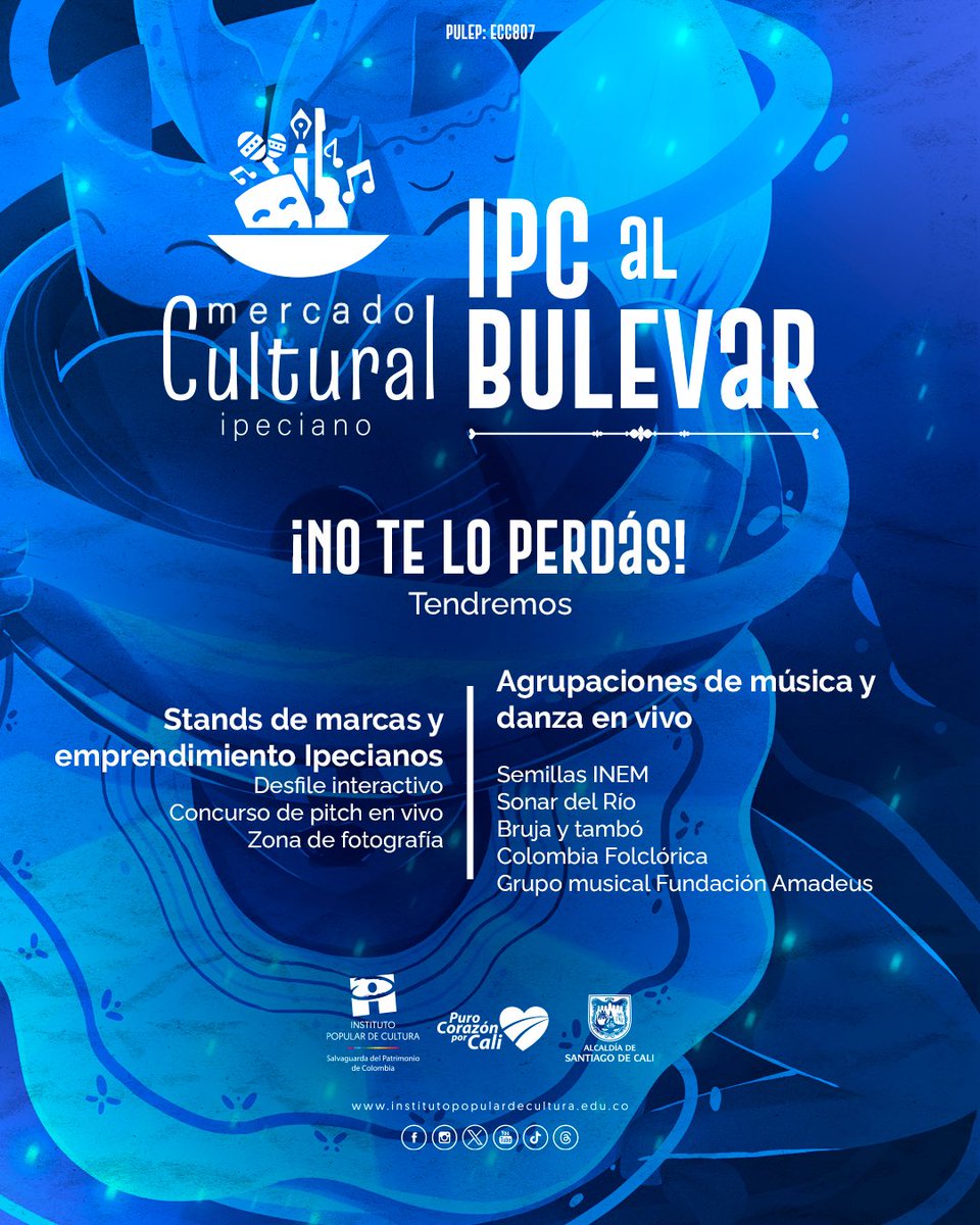 IUIPCCali's tweet photo. 🤩Vení y date un borondo en la Plazoleta Jairo Varela 📍 este viernes 27 de octubre 🗓 en una nueva versión de #IPCAlBulevar, donde vivirás una experiencia inolvidable en nuestro gran evento del #MercadoCulturalIpeciano.
#UnLatidoParaSiempre 💙❤️💚 https://t.co/KrP1xsX6Td