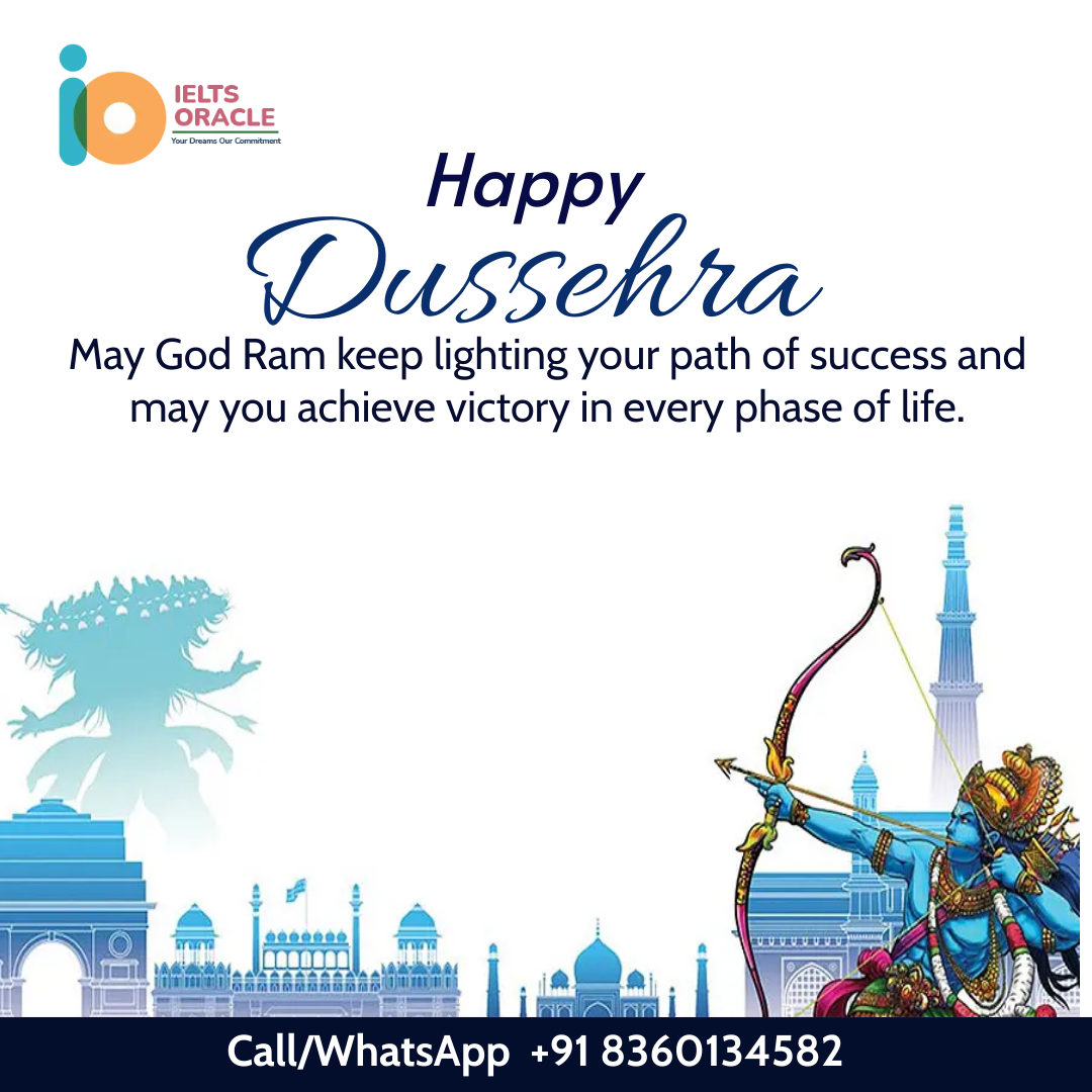 Ielts Oracle Wishes you a Happy Dusshera!
#Ieltsoracle #happydussehra #happydussehra🔥 #dusshera #bestieltsinstiuteinmohali #onlinewritingevaluation #OnlineSpeakingevaluation